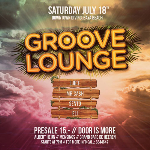Groove Lounge at the Beach Part 2 Curaçao Party Guide